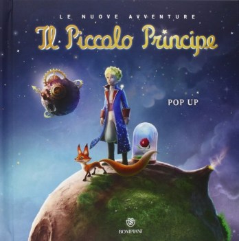 piccolo principe. le nuove avventure pop up