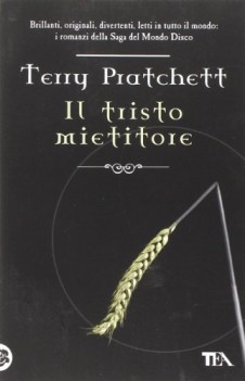 tristo mietitore