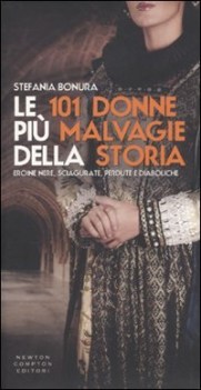 101 donne pi malvagie della storia