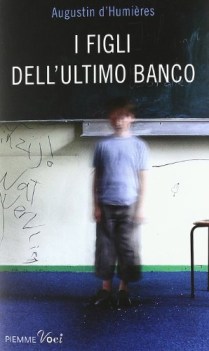 figli dell\'ultimo banco