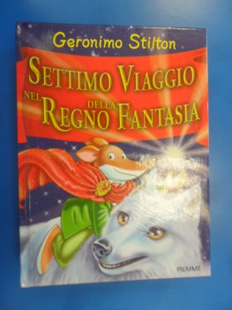 settimo viaggio nel regno della fantasia