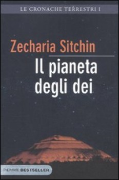 pianeta degli dei. cronache terrestri vol.1