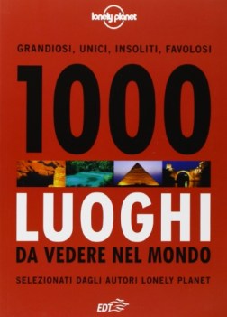 1000 luoghi da vedere nel mondo