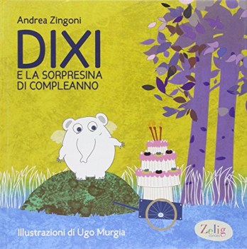 dixi e la sorpresina di compleanno