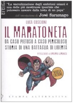 maratoneta storia di una battaglia di libert