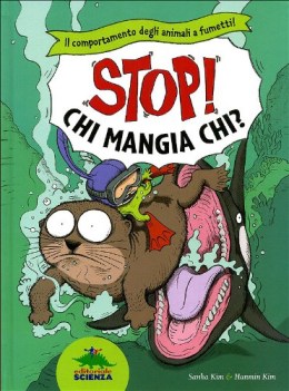 stop chi mangia chi? comportamento degli animali