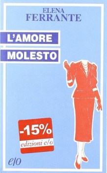 amore molesto ve