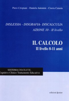 dislessia disgrafia discalculia il calcolo 2 livello 8-11anni (azione 10)