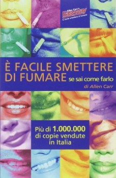 e facile smettere di fumare se sai come farlo 6 cd