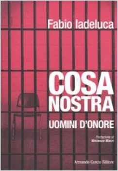 cosa nostra. uomini d\' onore