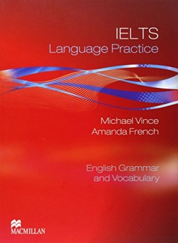 ielts language practice inglese, grammatica