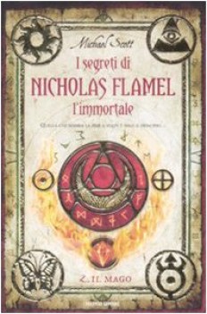 MAGO. I SEGRETI DI NICHOLAS FLAMEL L\'IMMORTALE 2