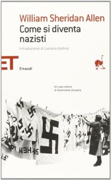 come si diventa nazisti