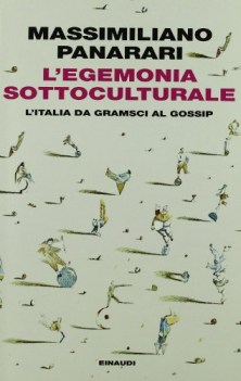 egemonia sottoculturale