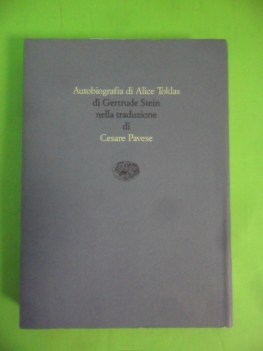 autobiografia di alice toklas. traduzione di cesare pavese