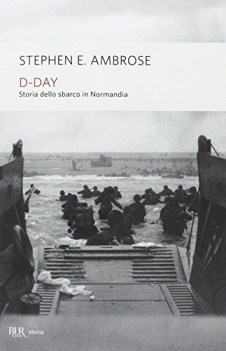 d day storia dello sbarco in mormandia