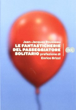 fantasticherie del passeggiatore solitario