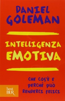 intelligenza emotiva che cos\'e perche puo renderci felici