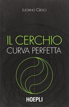 cerchio la curva perfetta