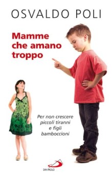 mamme che amano troppo