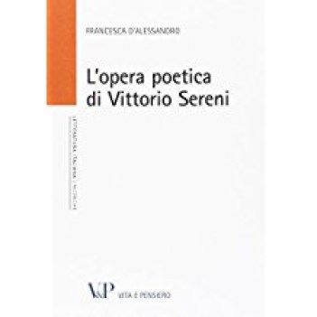 opera poetica di vittorio sereni