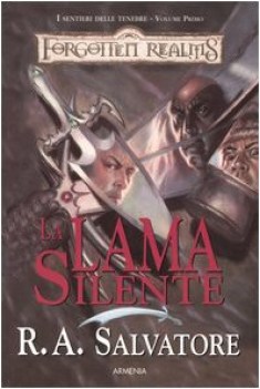 lama silente - i sentieri delle tenebre 1vol