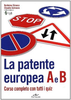 patente europea A e B corso completo con tutti i quiz