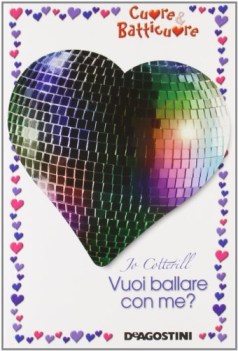 vuoi ballare con me cuore e batticuore