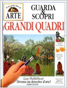 guarda e scopri i grandi quadri