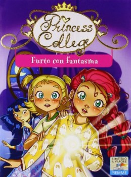 furto con fantasma - princess college