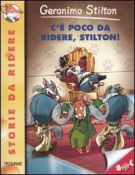 c\'e\' poco da ridere stilton