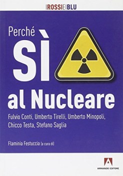 perche si al nucleare