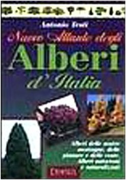 nuovo atlante degli alberi d\'italia