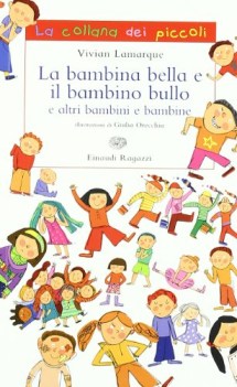 bambina bella e il bambino bullo