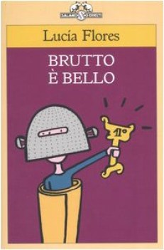 brutto e bello