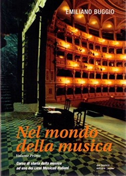 nel mondo della musica 1 musica,ed.mus.teatro,cine