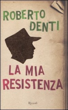 mia resistenza