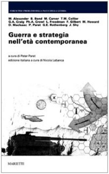 guerra e strategia nell\'eta contemporanea