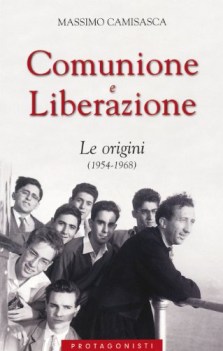 comunione e liberazione. le origini (1954-1968)