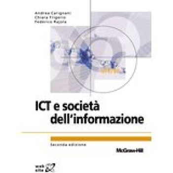 ict e societa\' dell\'informazione (2ediz.)