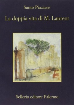 doppia vita di m. laurent