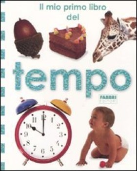 mio primo libro del tempo