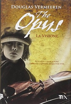 opus. la visione