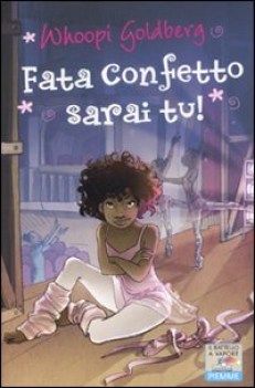 fata confetto sarai tu