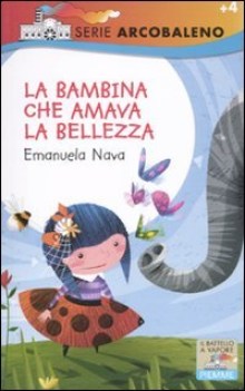 bambina che amava la bellezza