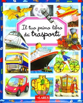 tuo primo libro dei trasporti