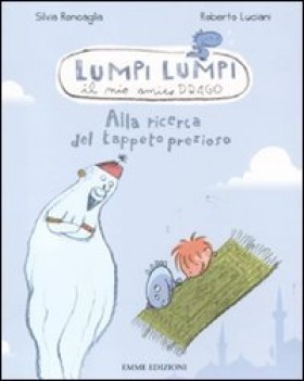 alla ricerca del tappeto prezioso (lumpi lumpi 1)