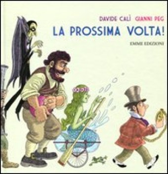 prossima volta