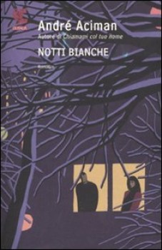 notti bianche