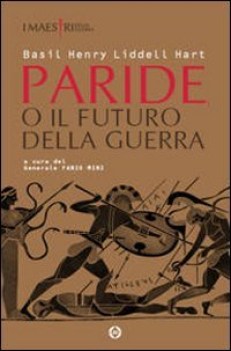 paride o il futuro della guerra